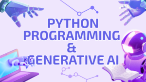 Python Programming & Generative AI
